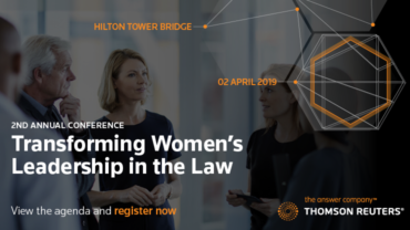 Transforming Women’s Leadership in the Law Conference 2019—’there is collective desire for a more diverse and inclusive legal industry’