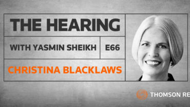 The Hearing: Episode 66 – Christina Blacklaws (strategic consultant and the 174th president of the Law Society)