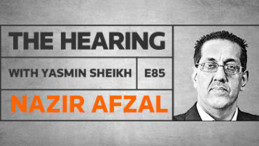 The Hearing: Episode 85 – Nazir Afzal OBE