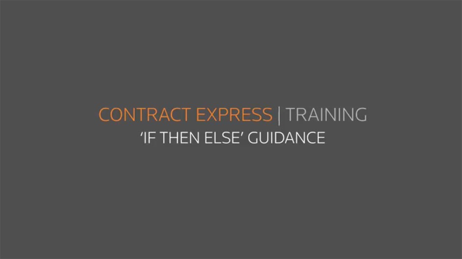 Contract Express Author – ‘If then else’ guidance