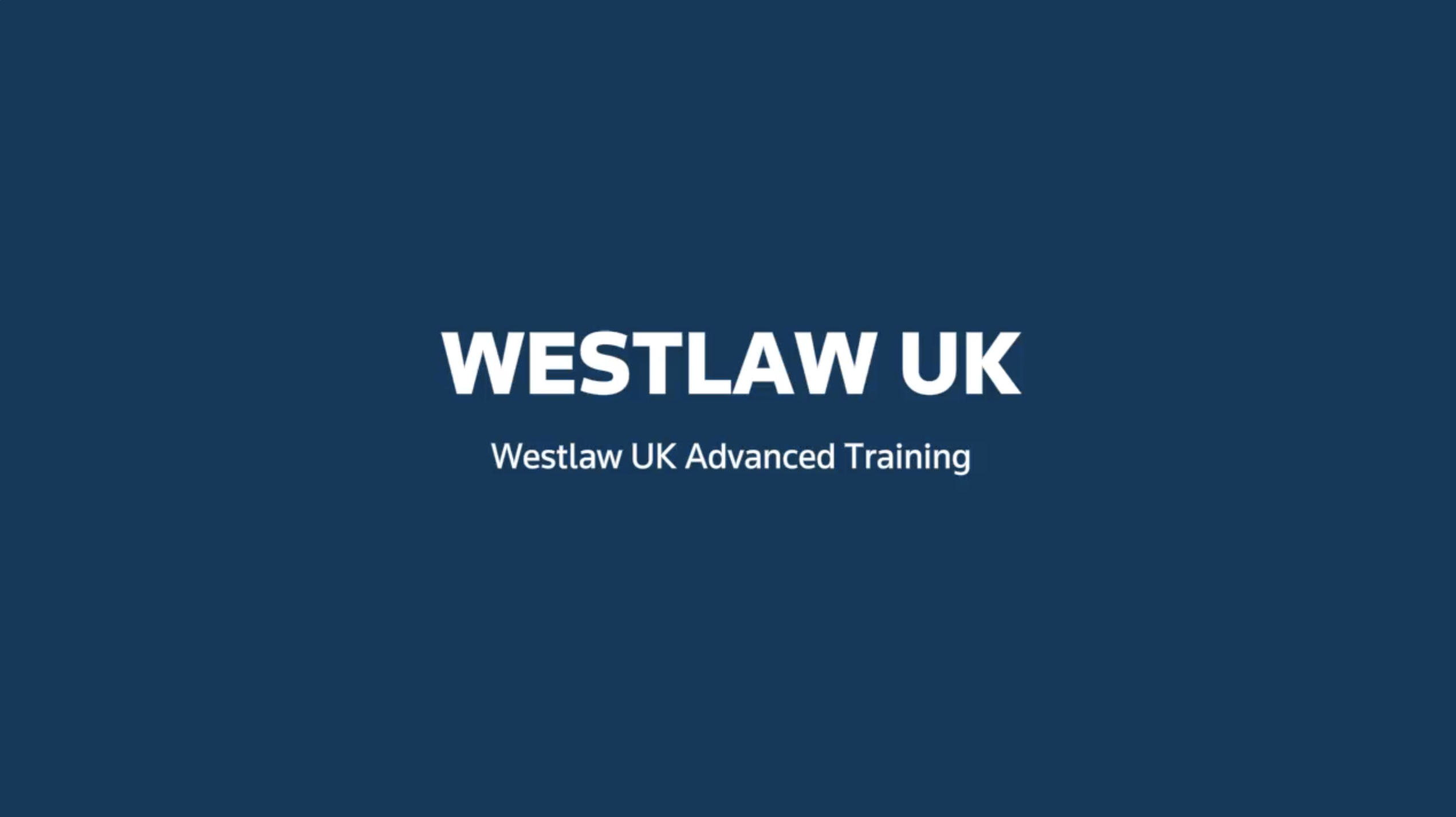 Westlaw Advanced Certification – Training Session